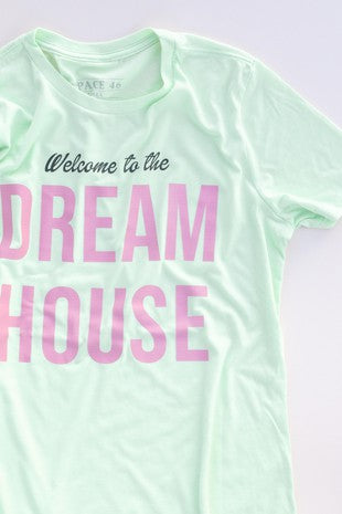 Welcome to the Dream House Top