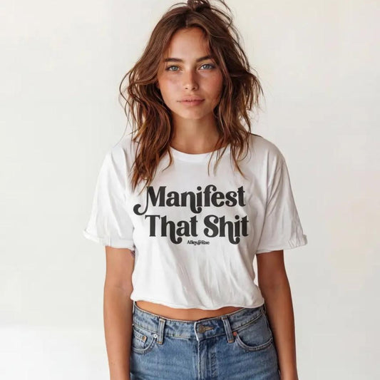RAE MANIFEST THAT SHIT TEE