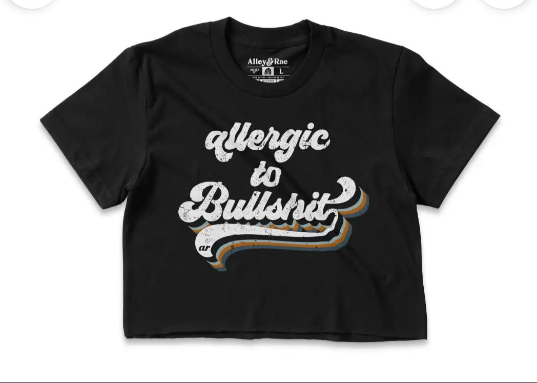 RAE ALLERGIC TO BULLSHIT TEE