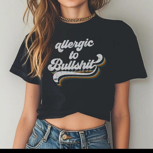 RAE ALLERGIC TO BULLSHIT TEE